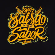 Camiseta Sin Salsa No Hay Sabor (Hombre)